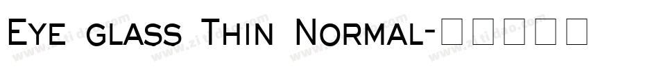 Eye glass Thin Normal字体转换